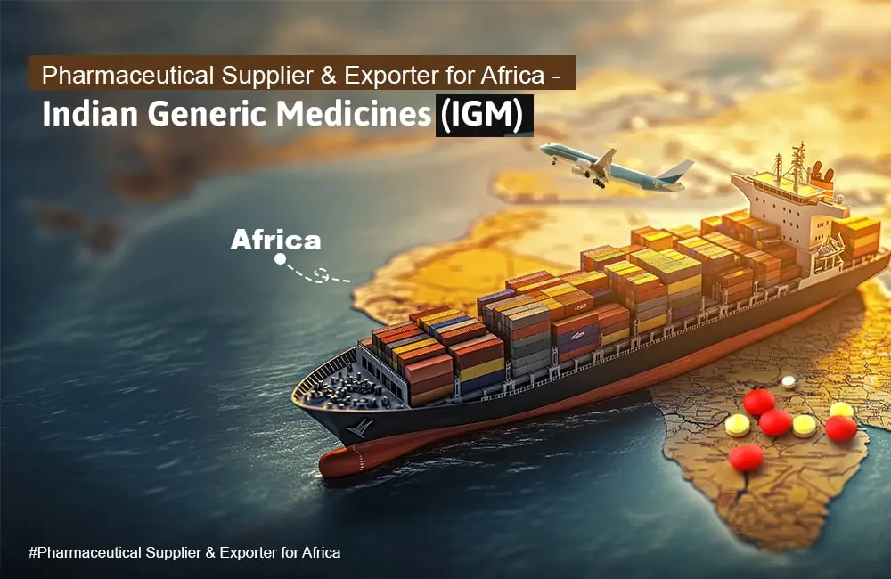 Pharmaceutical Supplier & Exporter for Africa