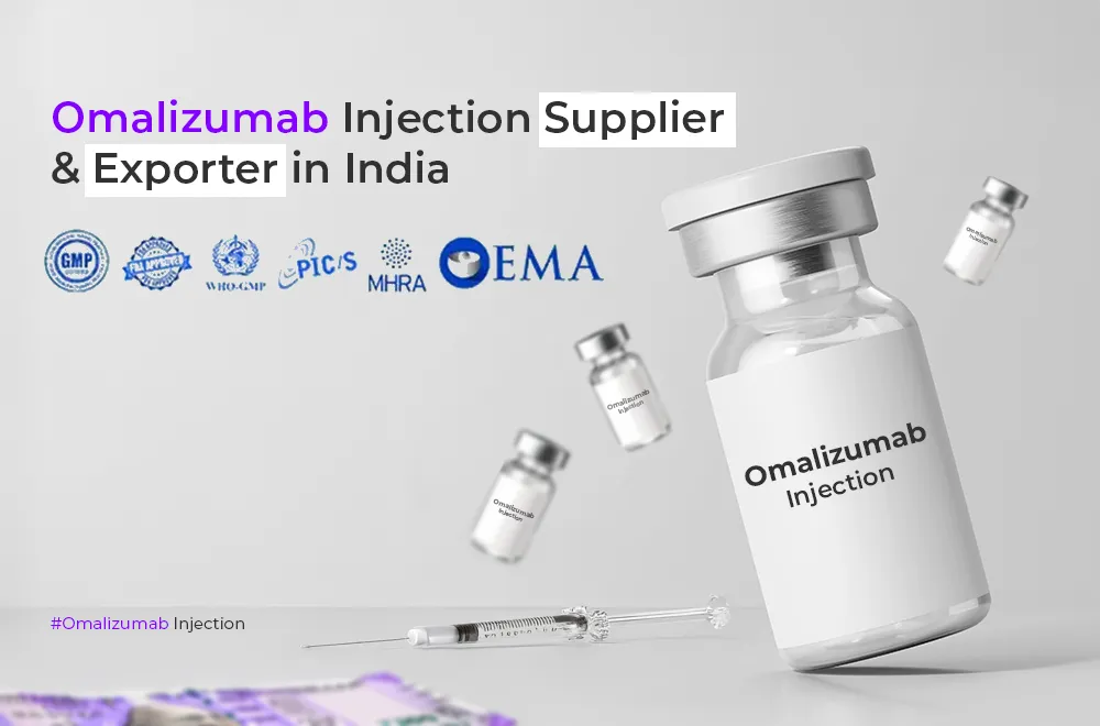 Omalizumab Injection Supplier & Exporter in India 1 Omalizumab Injection Supplier & Exporter in India