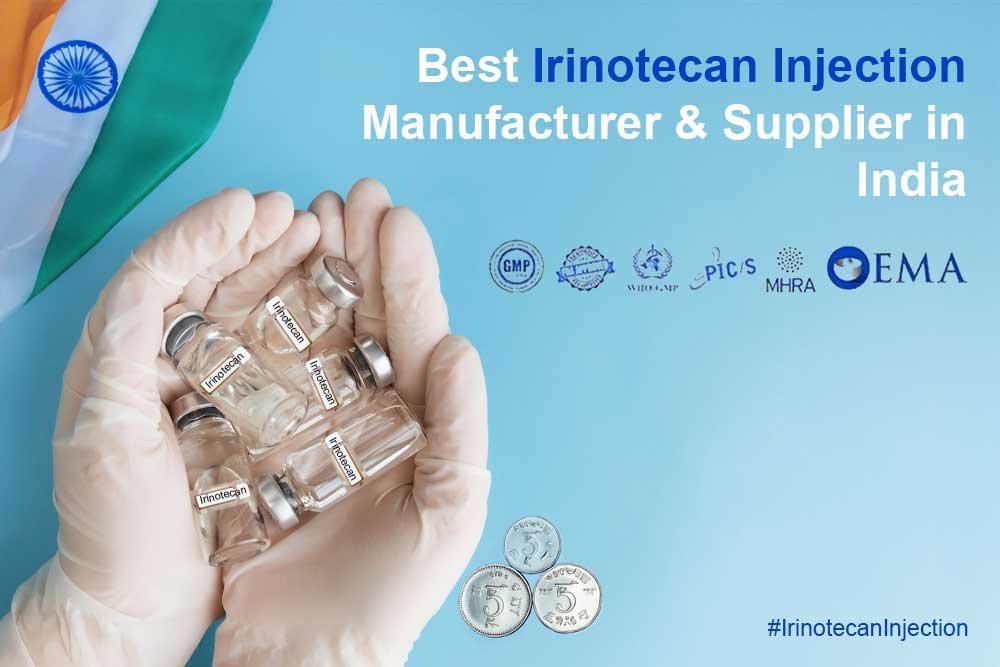 Irinotecan Injection Exporter, Supplier & Manufacturer